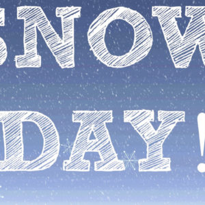 Graphic of the words "snow day!"
